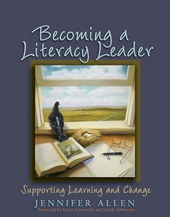 becoming a literacy leader supporting learning and change Epub